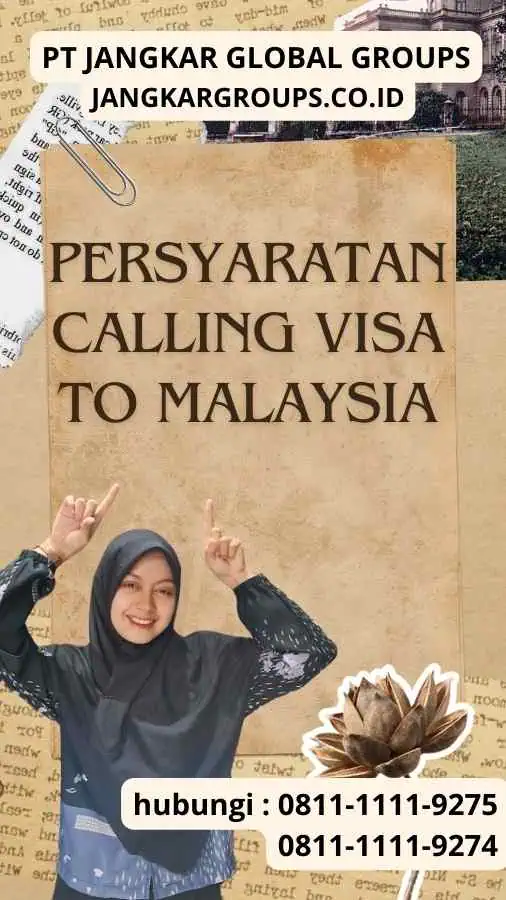 Persyaratan Calling Visa to Malaysia