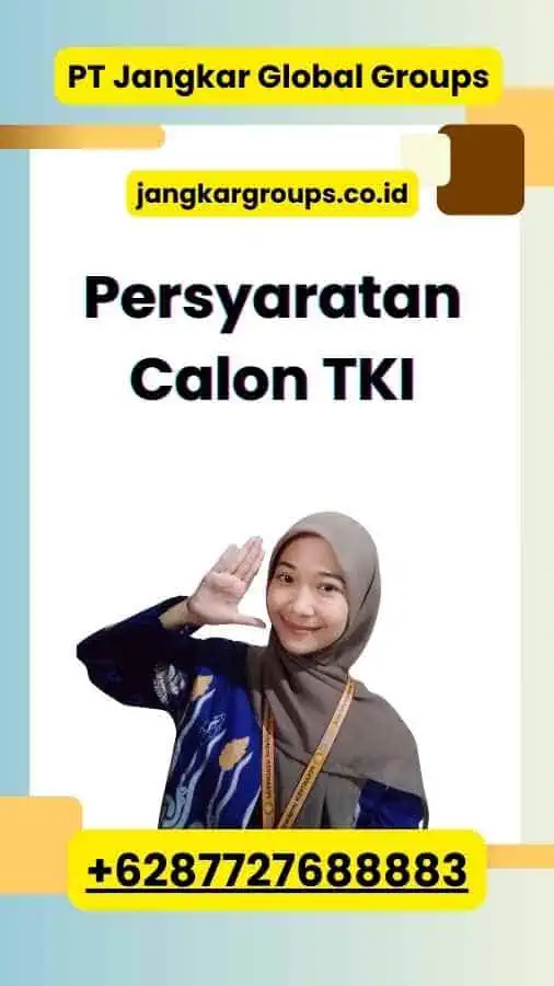 Persyaratan Calon TKI