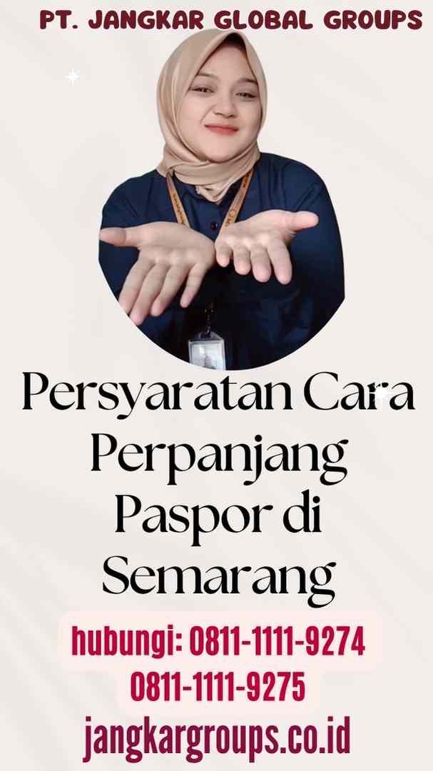 Persyaratan Cara Perpanjang Paspor di Semarang