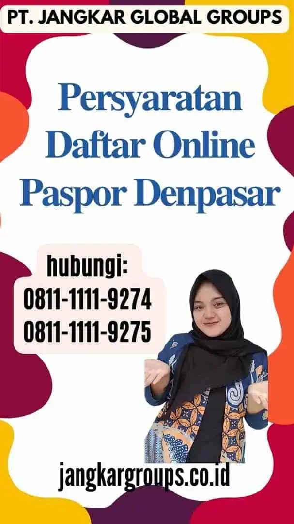 Persyaratan Daftar Online Paspor Denpasar