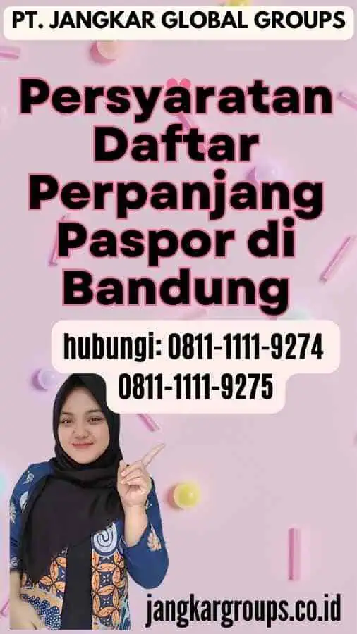 Persyaratan Daftar Perpanjang Paspor di Bandung