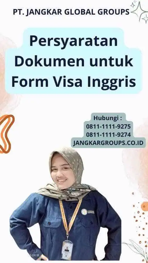 Persyaratan Dokumen untuk Form Visa Inggris