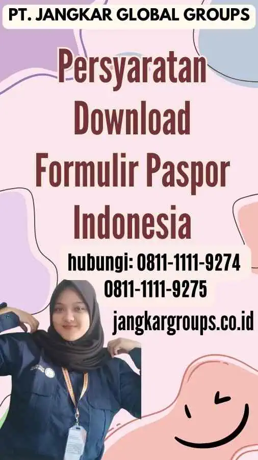 Persyaratan Download Formulir Paspor Indonesia