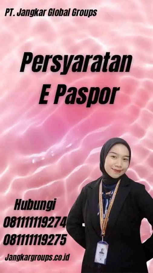 Persyaratan E Paspor