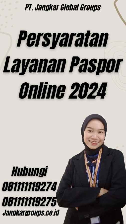 Persyaratan Layanan Paspor Online 2024