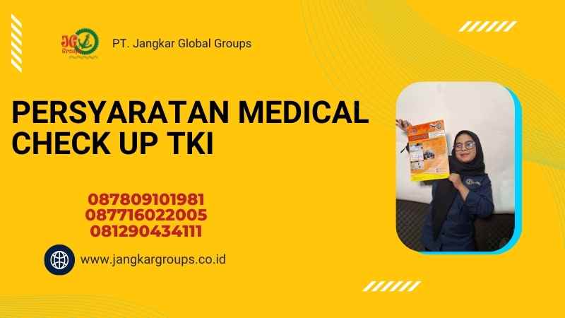 Persyaratan Medical Check Up TKI