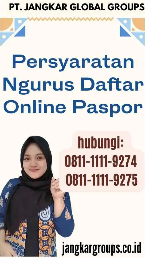 Persyaratan Ngurus Daftar Online Paspor