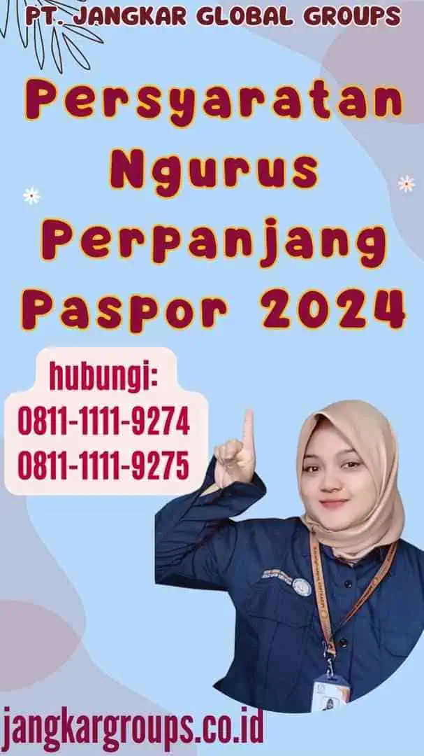 Persyaratan Ngurus Perpanjang Paspor 2024