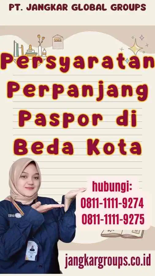 Persyaratan Perpanjang Paspor di Beda Kota