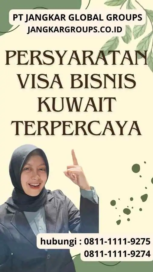 Persyaratan Visa Bisnis Kuwait Terpercaya