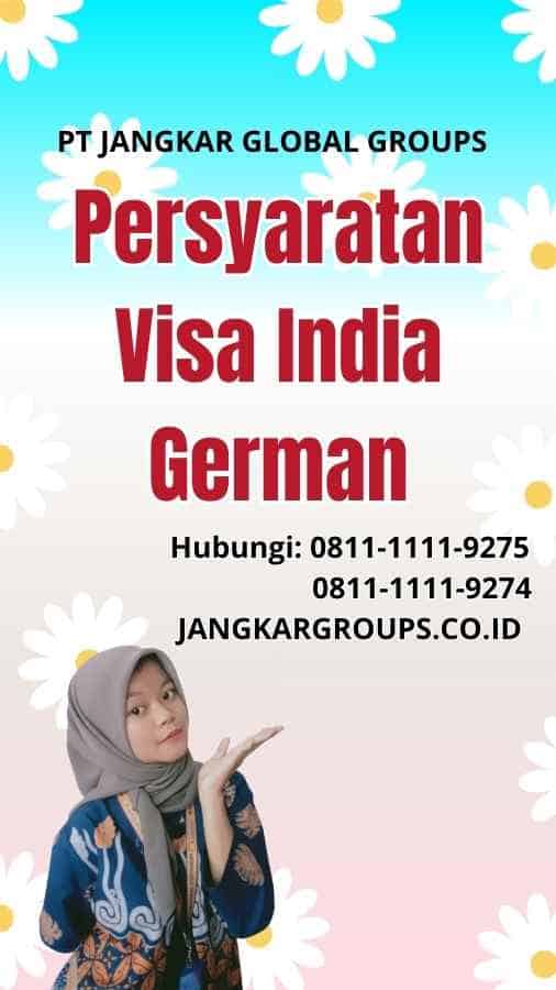 Persyaratan Visa India German