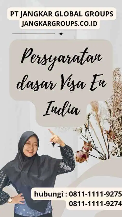 Persyaratan dasar Visa En India