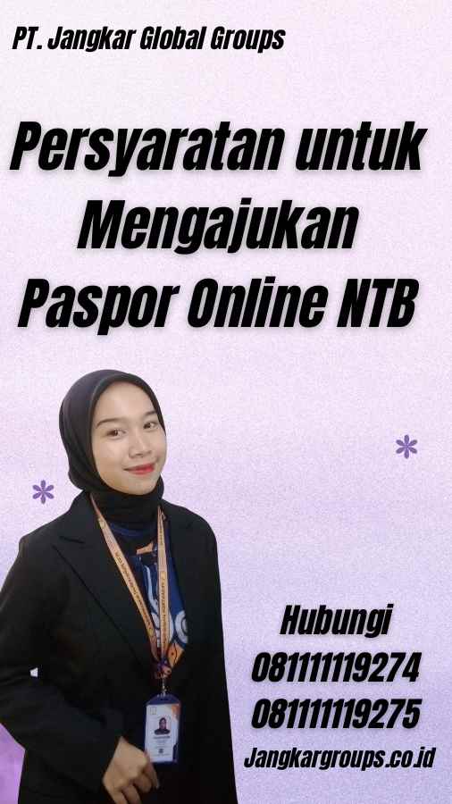 Persyaratan untuk Mengajukan Paspor Online NTB