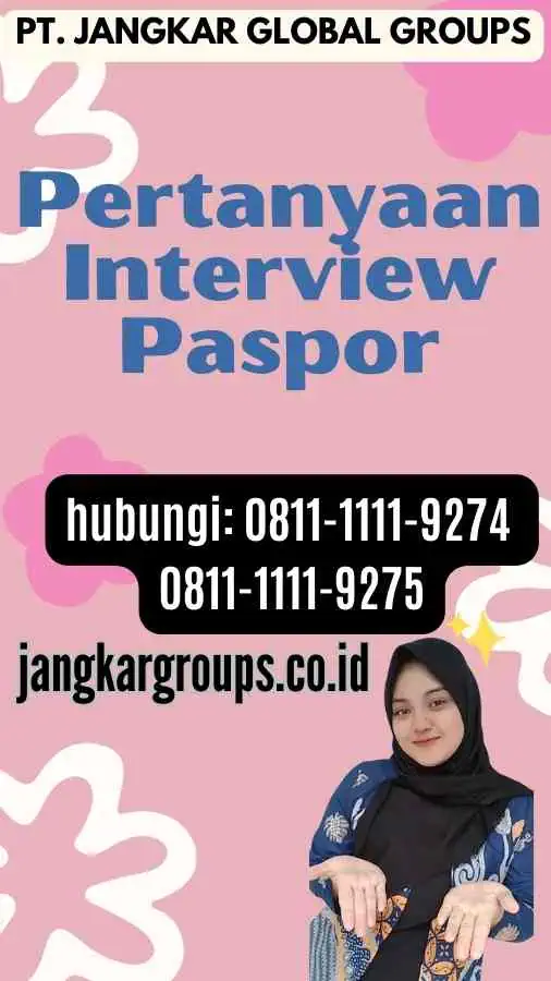 Pertanyaan Interview Paspor