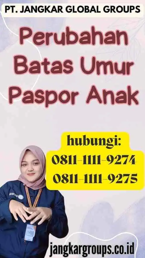 Perubahan Batas Umur Paspor Anak