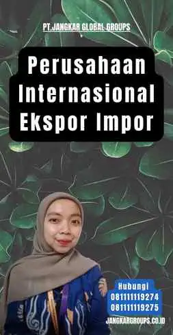 Perusahaan Internasional Ekspor Impor