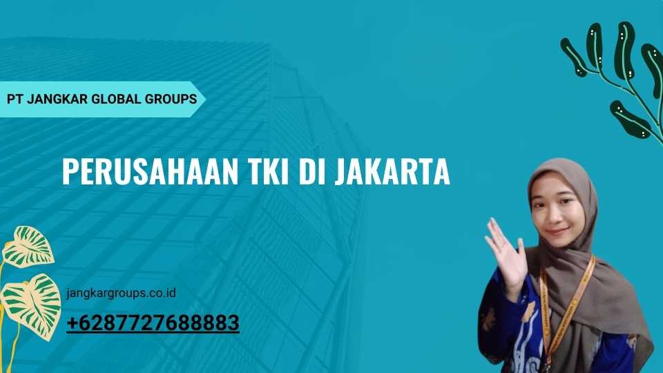 Perusahaan TKI Di Jakarta