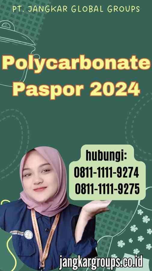 Polycarbonate Paspor 2024