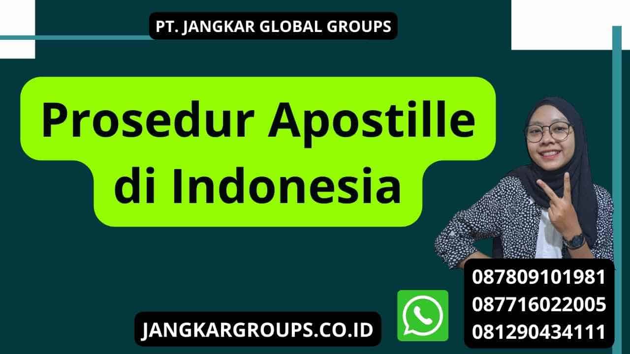 Prosedur Apostille di Indonesia