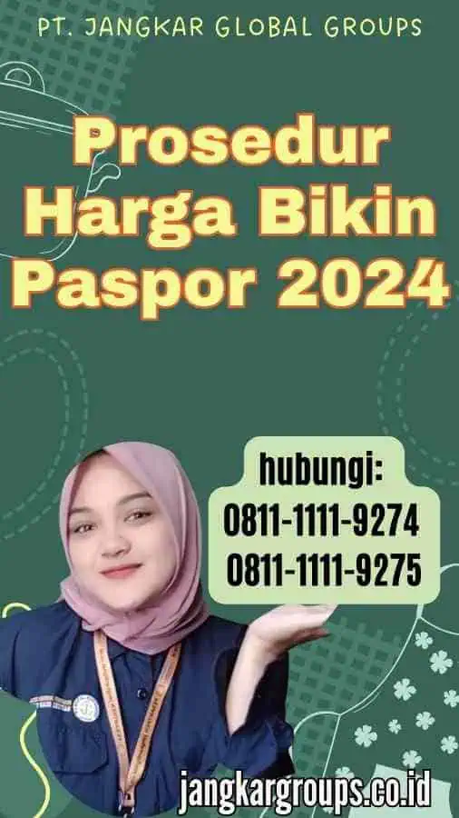 Prosedur Harga Bikin Paspor 2024