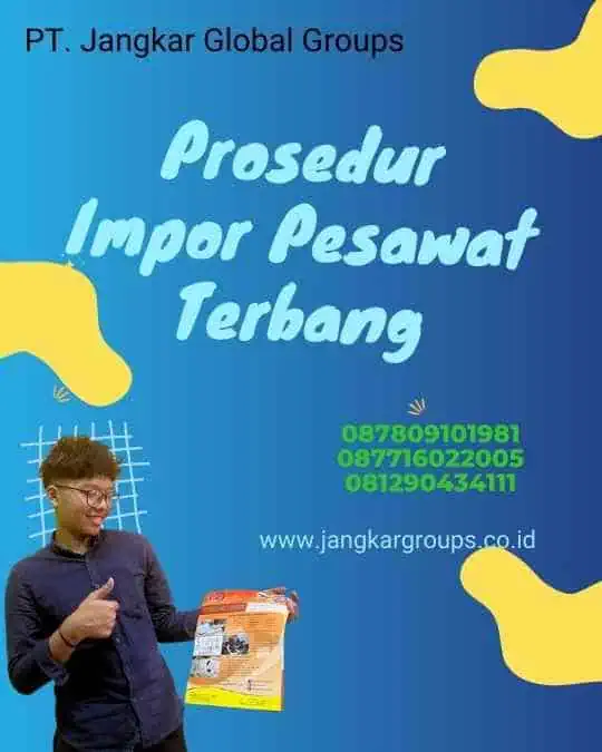 Prosedur Impor Pesawat Terbang