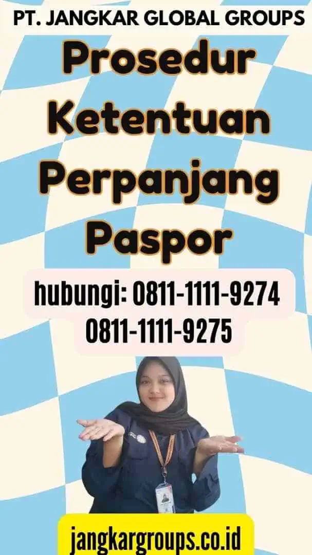 Prosedur Ketentuan Perpanjang Paspor