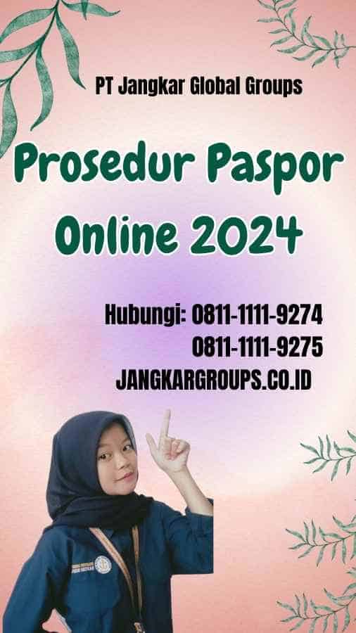 Prosedur Paspor Online 2024