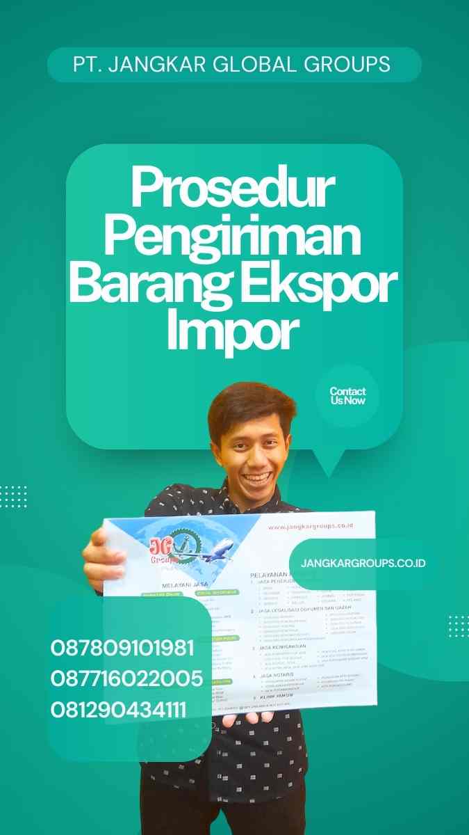 Prosedur Pengiriman Barang Ekspor Impor