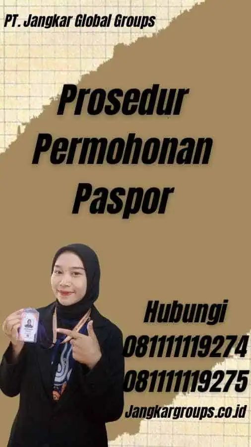 Prosedur Permohonan Paspor