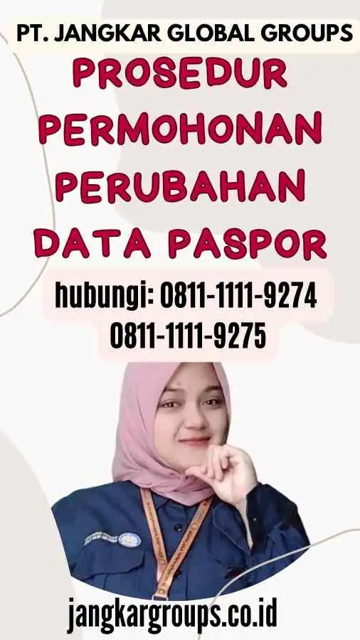 Prosedur Permohonan Perubahan Data Paspor