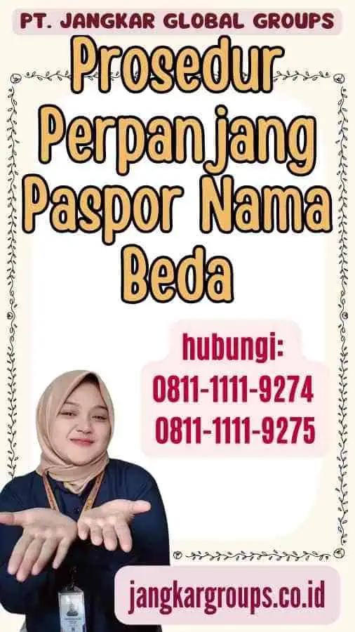 Prosedur Perpanjang Paspor Nama Beda