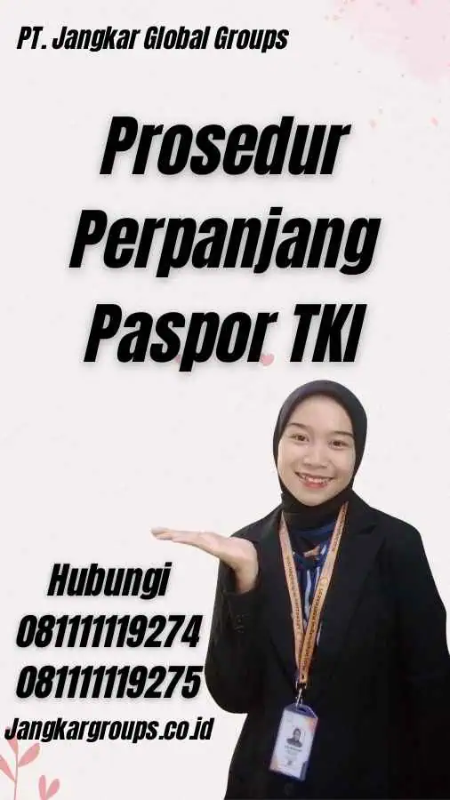 Prosedur Perpanjang Paspor TKI