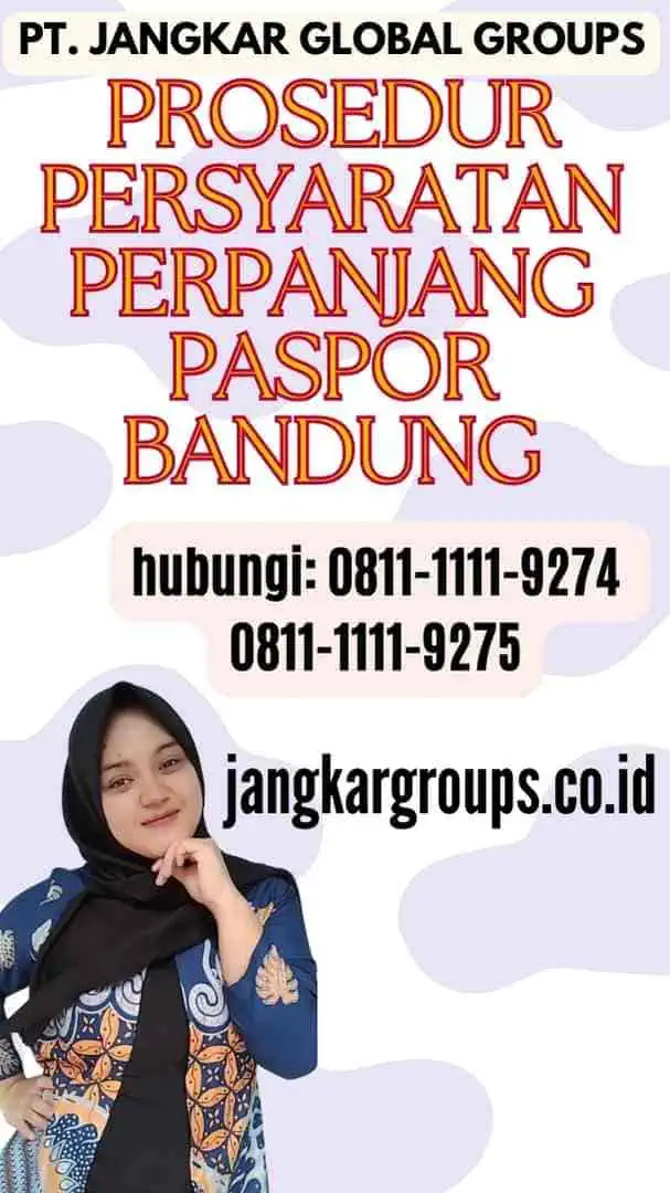 Prosedur Persyaratan Perpanjang Paspor Bandung