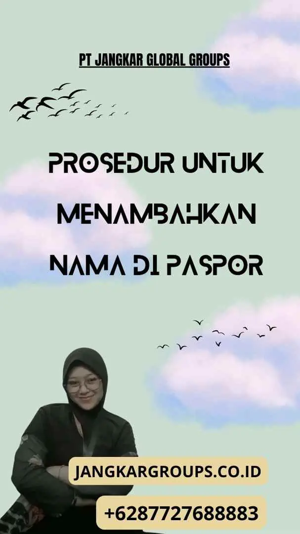 Prosedur Untuk Menambahkan Nama Di Paspor