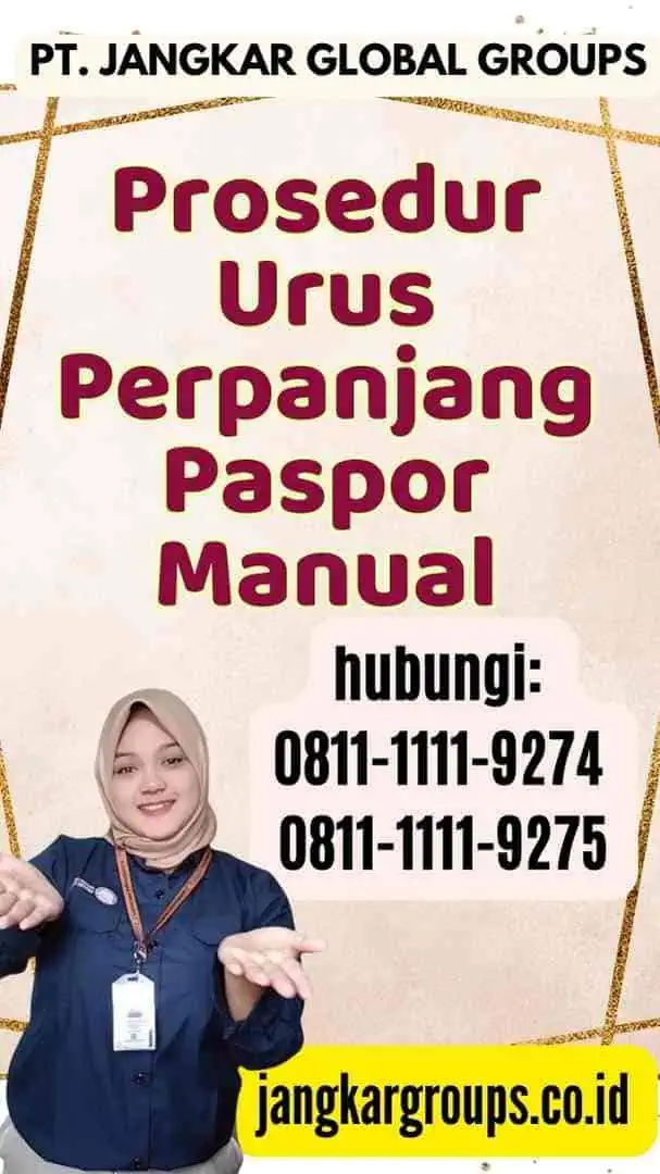 Prosedur Urus Perpanjang Paspor Manual