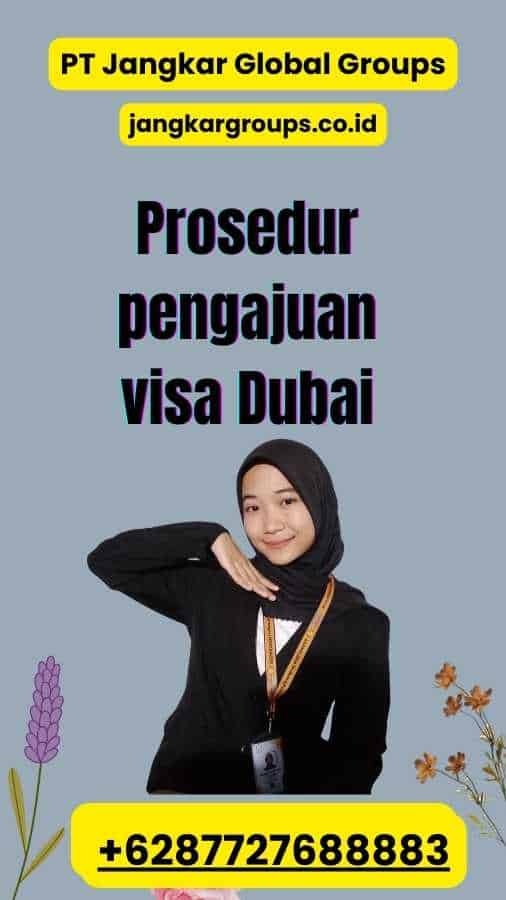 Prosedur pengajuan visa Dubai
