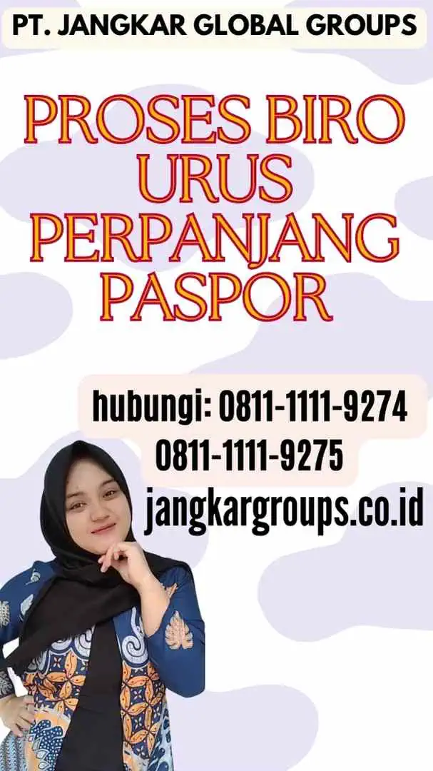 Proses Biro Urus Perpanjang Paspor