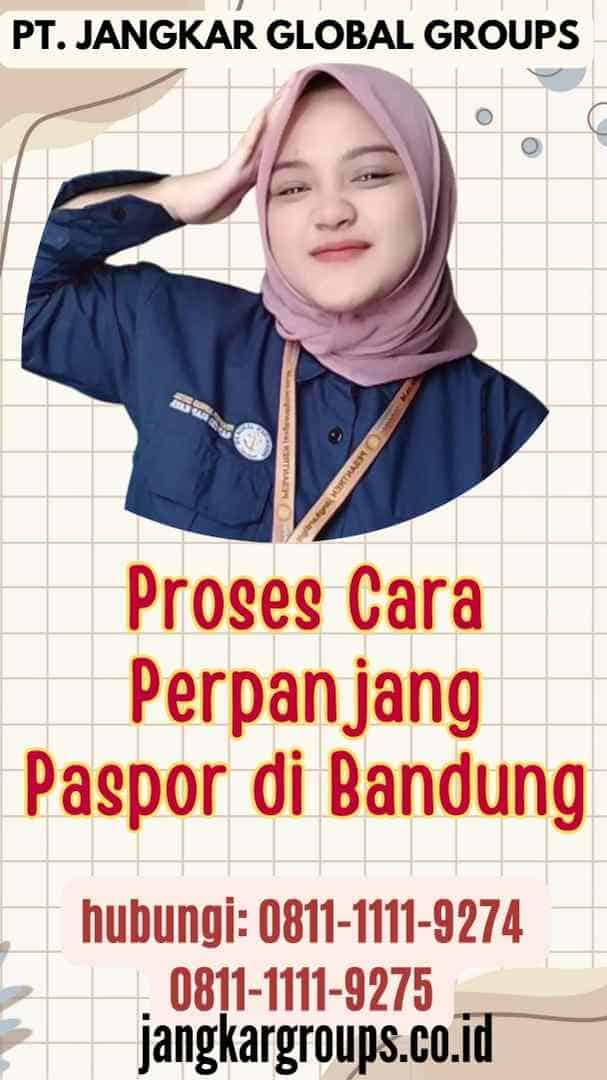 Proses Cara Perpanjang Paspor di Bandung