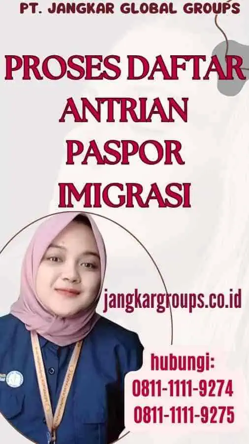 Proses Daftar Antrian Paspor Imigrasi