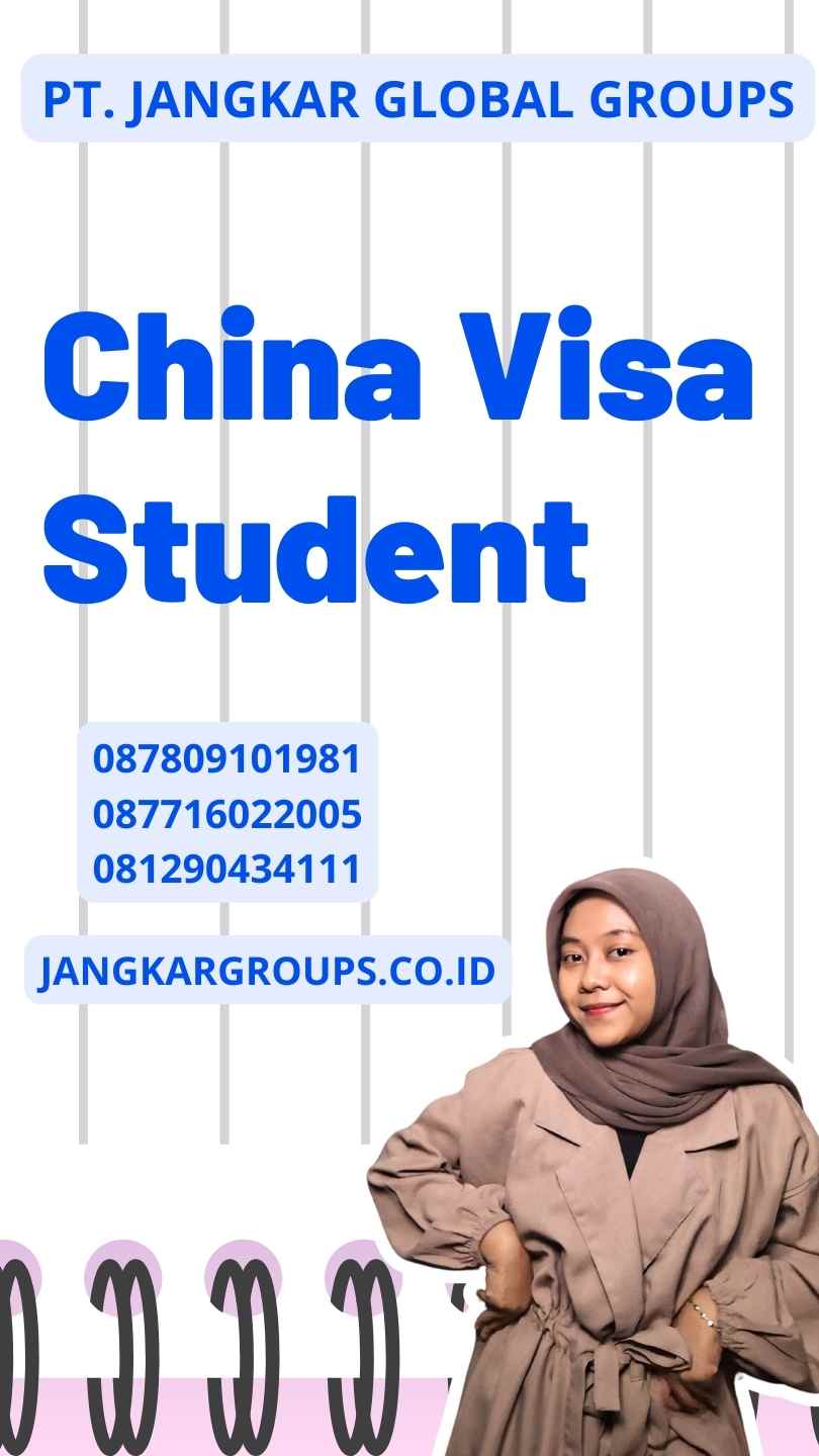 China Visa Student