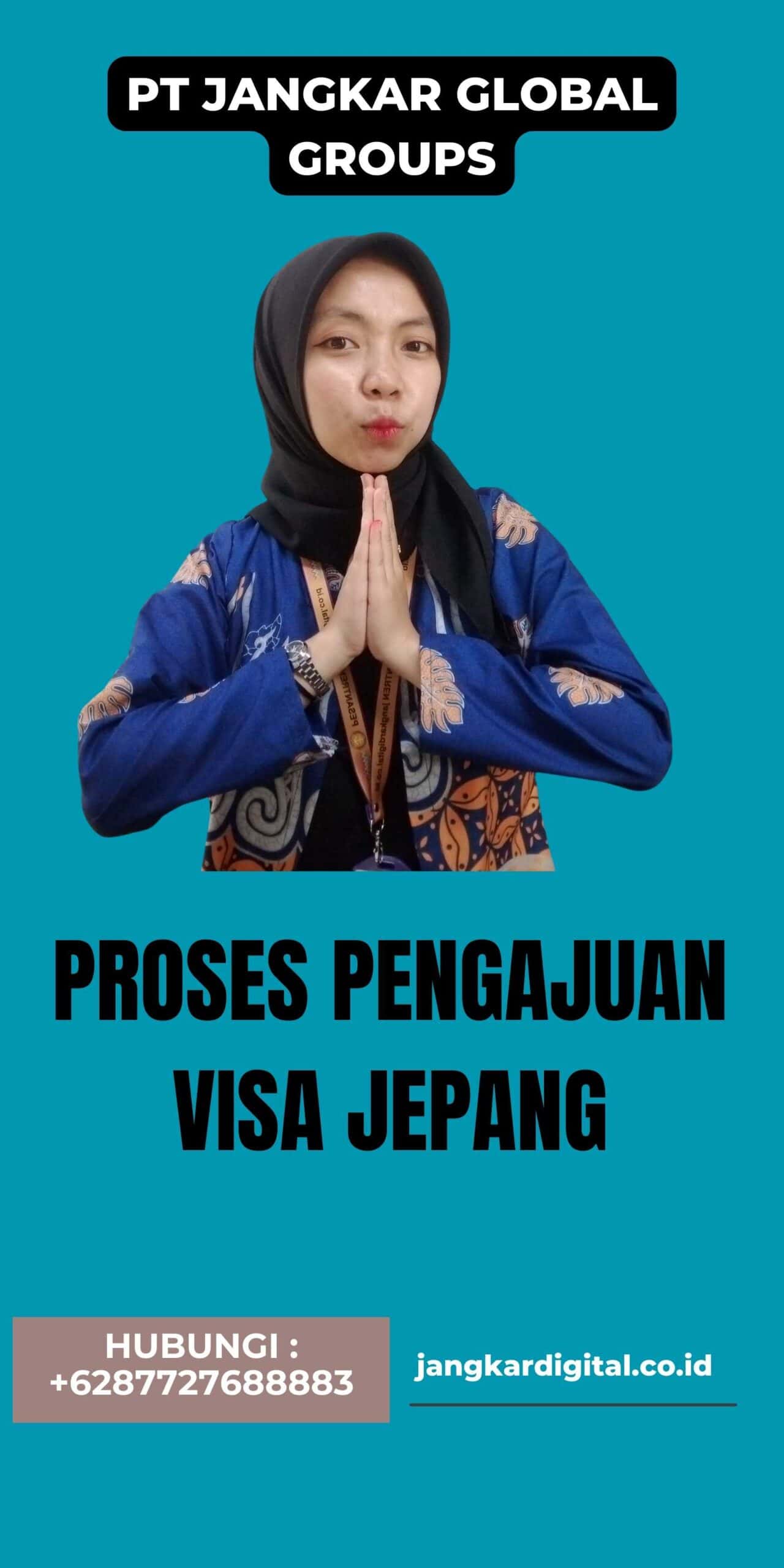Proses Pengajuan Visa Jepang
