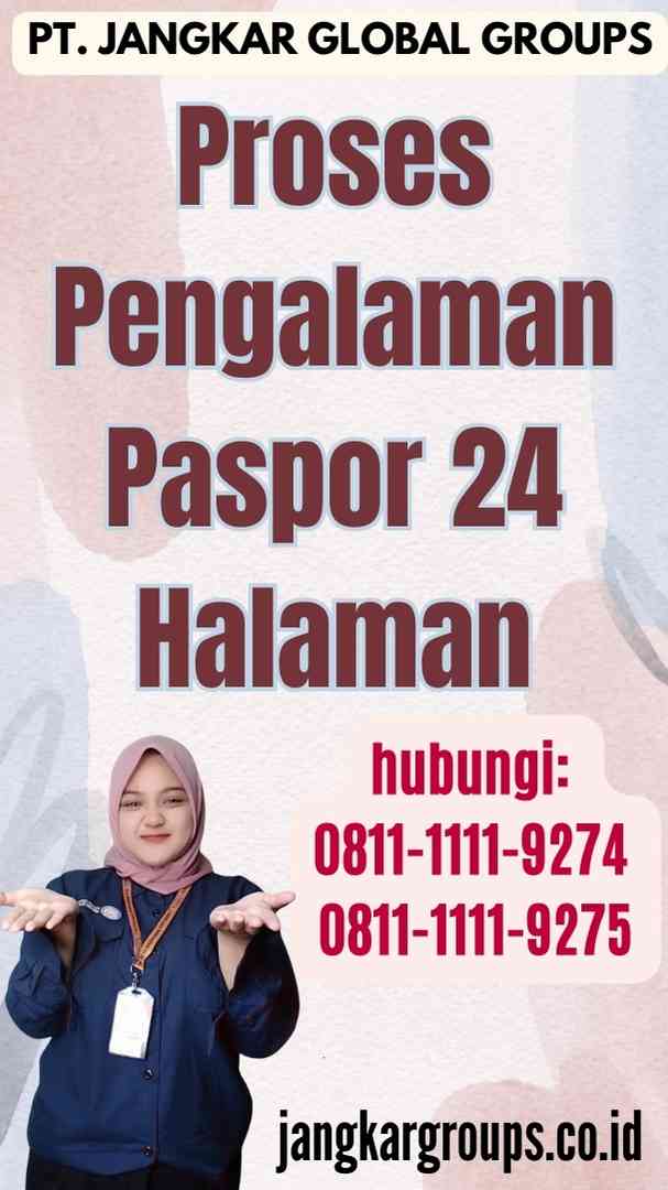 Proses Pengalaman Paspor 24 Halaman