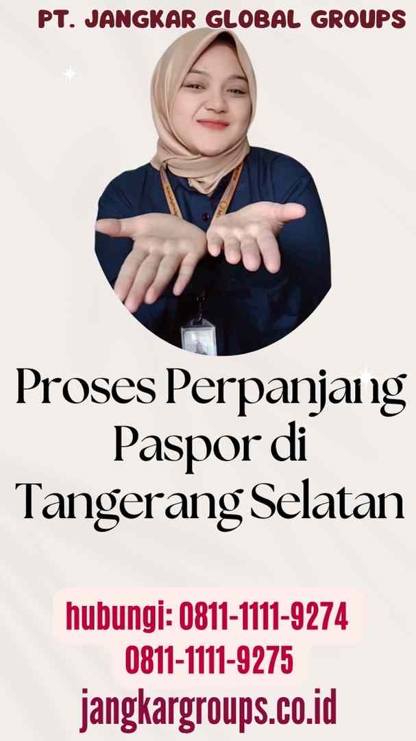 Proses Perpanjang Paspor di Tangerang Selatan
