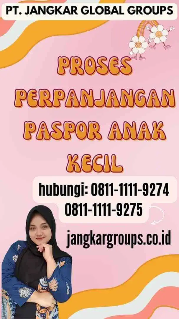 Proses Perpanjangan Paspor Anak Kecil