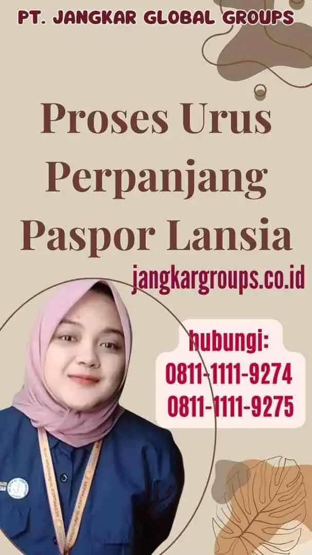 Proses Urus Perpanjang Paspor Lansia