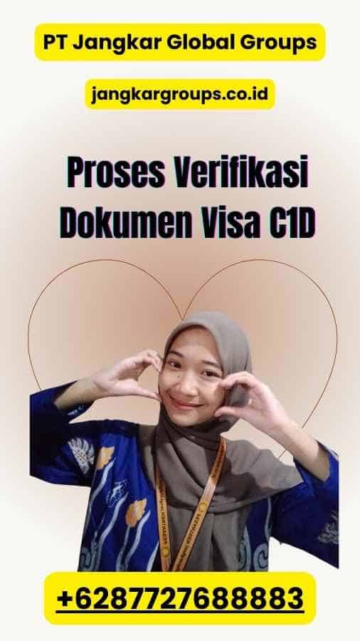 Proses Verifikasi Dokumen Visa C1D