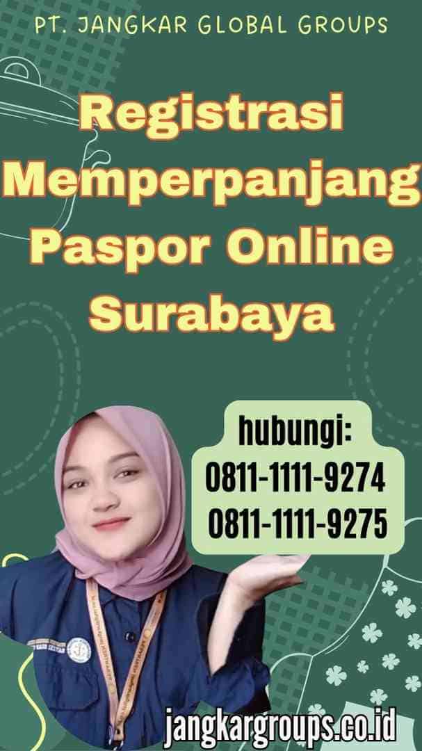 Registrasi Memperpanjang Paspor Online Surabaya