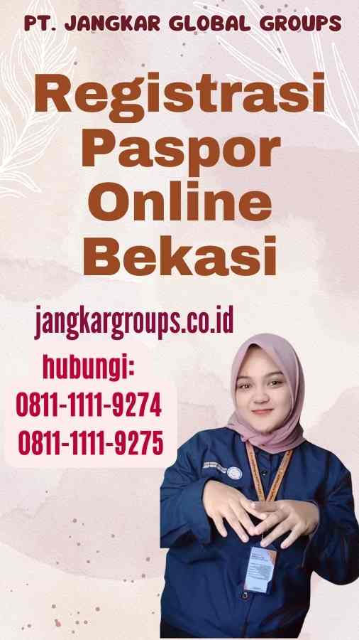 Registrasi Paspor Online Bekasi