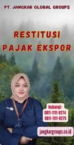 Restitusi Pajak Ekspor