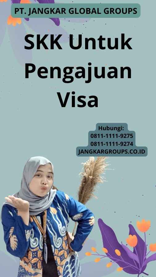 SKK Untuk Pengajuan Visa